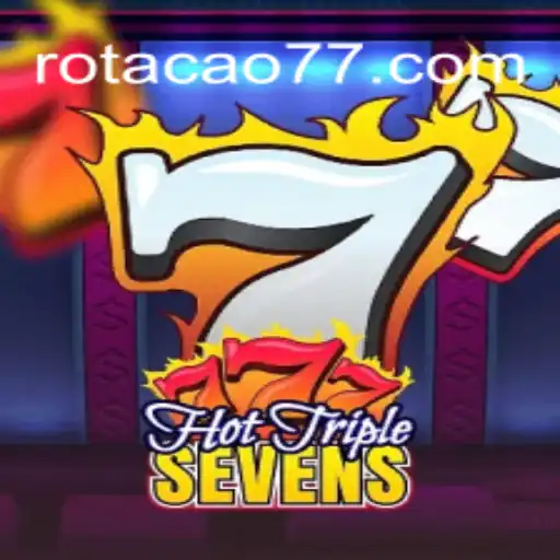 Explorando HotTripleSevens: Um Novo Jogo de Slots em ROTACAO.BET